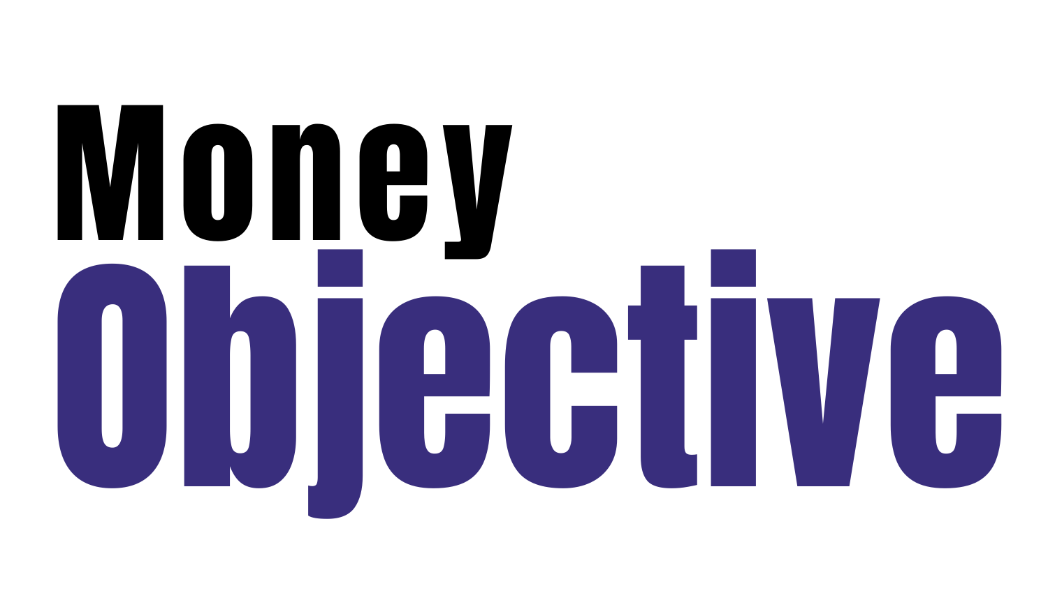 Money Objective